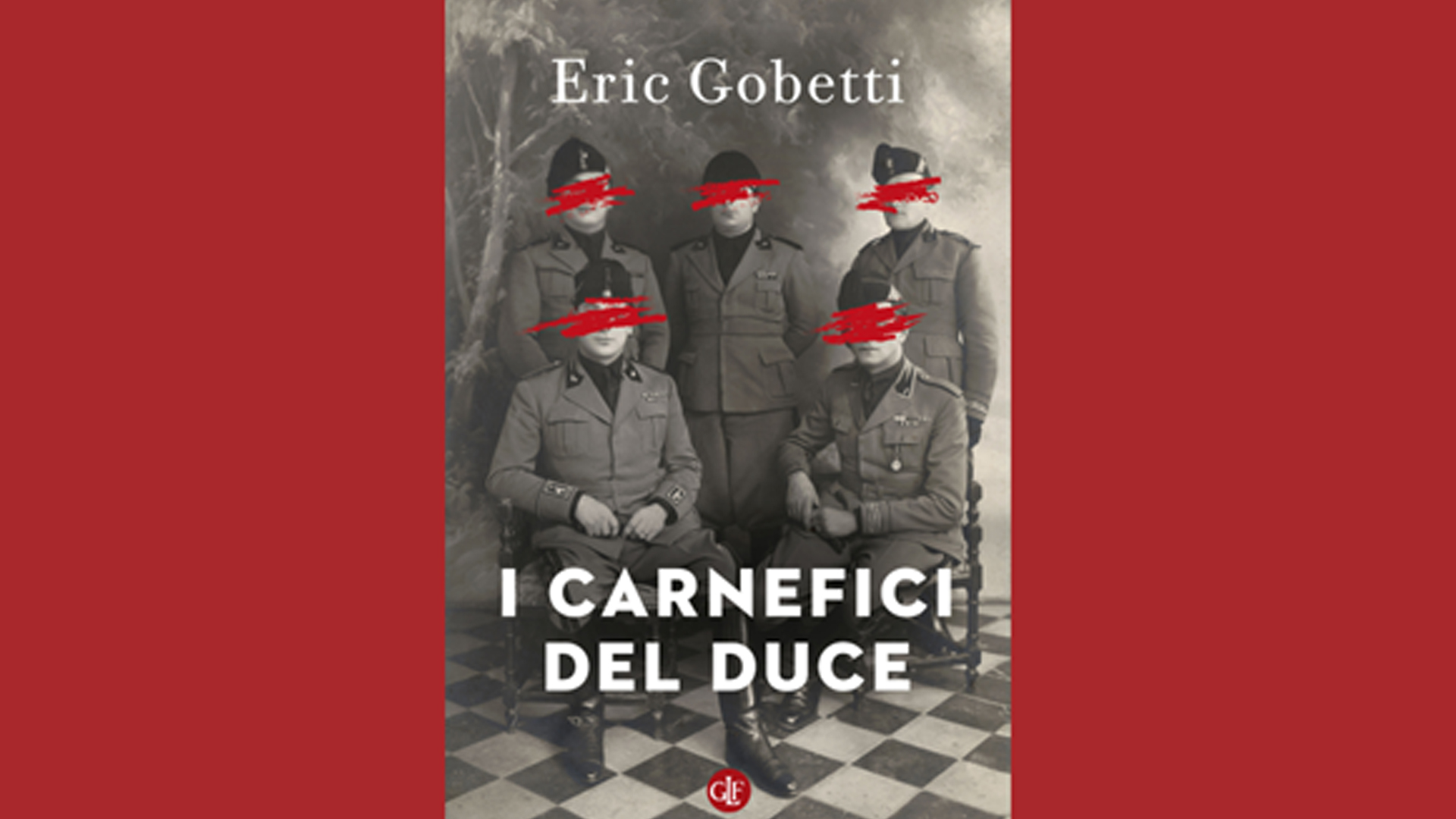 I carnefici del Duce di Eric Gobetti